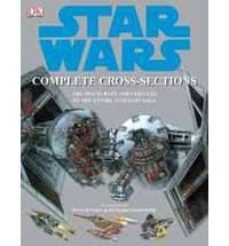 star wars complete cross-sections-david west reynolds-curtis saxton-kerrie dougherty-9780756627041