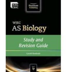 wjec as biology: study and revision guide-gareth rowlands-9780956840141