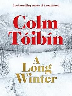 a long winter-colm toibin-9781035079841