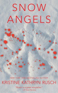 snow angels (ebook)-kristine kathryn rusch-9781386888741
