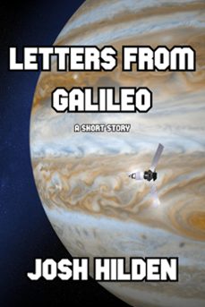 letters from galileo (ebook)-josh hilden-9781393437741