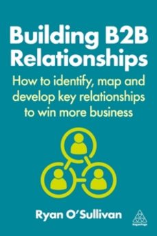 building b2b relationships-ryan o sullivan-9781398615441