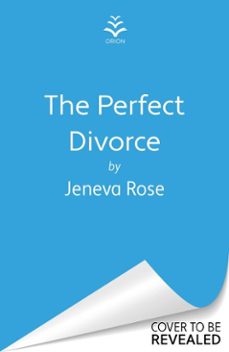 the perfect divorce (ebook)-jeneva rose-9781398723641