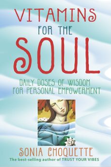 vitamins for the soul (ebook)-sonia choquette-9781401933241
