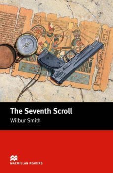 macmillan readers intermediate: seventh scroll, the-wilbur smith-9781405073141