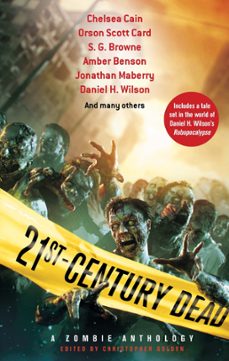 21st century dead (ebook)-christopher golden-9781405518741