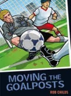 moving the goalposts-9781408122341