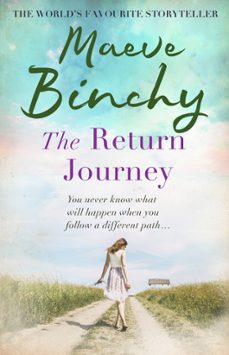 the return journey-maeve binchy-9781409106241