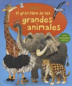 el gran libro de los grandes animales-9781409544241