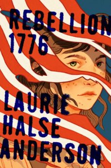 rebellion 1776 (ebook)-laurie halse anderson-9781439157541