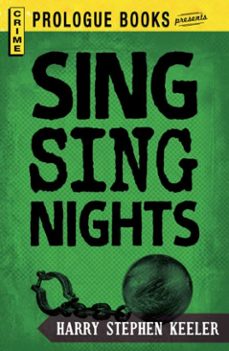 sing sing nights (ebook)-harry stephen keeler-9781440543241