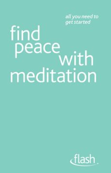 find peace with meditation: flash (ebook)-naomi ozaniec-9781444140941