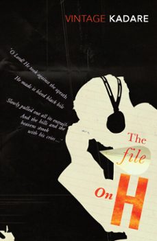 the file on h-ismail kadare-9781446419441