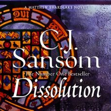 dissolution-c. j. sansom-9781447291541