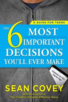 the 6 most important decisions you'll ever make (ebook)-sean covey-9781451644241