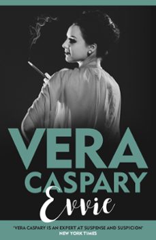 evvie (ebook)-vera caspary-9781471918841