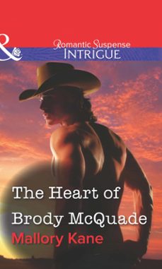 the heart of brody mcquade (ebook)-mallory kane-9781472060341