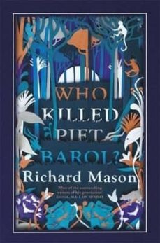 who killed piet barol?-richard mason-9781474602341