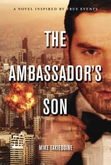 the ambassador's son (ebook)-mike takieddine-9781483589541