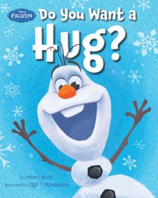 frozen: do you want a hug? (ebook)-kevin lewis-9781484735541