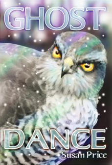 ghost dance (ebook)-susan price-9781497745841