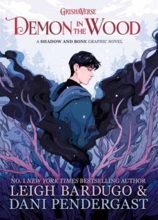 demon in the wood: a shadow and bone graphic novel-9781510111141