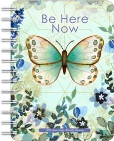 be here now 2025 weekly planner calendar-ram dass-9781524890841