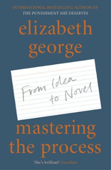 mastering the process-elizabeth george-9781529390841