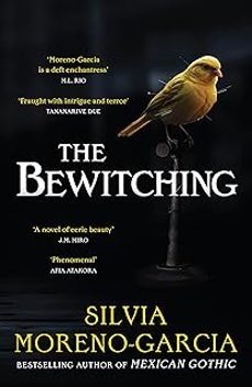 the bewitching-silvia moreno-garcia-9781529441741