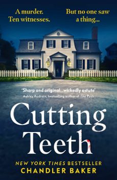 cutting teeth (ebook)-chandler baker-9781529921441
