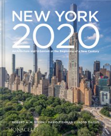 new york 2020-robert a. m. stern-david fishman-jacob tilove-9781580936941