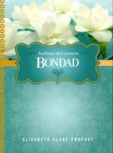 bondad-elizabeth clare prophet-9781609881641