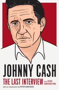 johnny cash: the last interview (ebook)-johnny cash-9781612198941