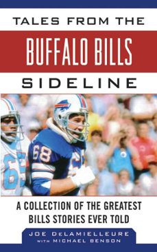 tales from the buffalo bills sideline (ebook)-joe delamielleure-michael benson-9781613213841