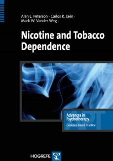 nicotine and tobacco dependence (ebook)-alan l peterson-mark w. vander weg-carlos r. jaén-9781613343241