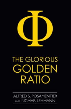glorious golden ratio (ebook)-alfred s. posamentier-ingmar lehmann-9781616144241