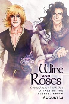 wine and roses (ebook)-august li-9781627989541