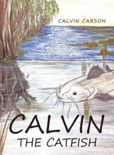calvin the catfish-9781641388641