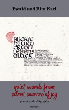 quiet sounds from silent sources of joy (ebook)-ewald karl-rita karl-9781642687941