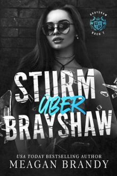 sturm uber brayshaw (ebook)-meagan brandy-9781643665641