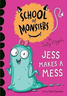 jess makes a mess (school of monsters)-sally rippin-9781684644841