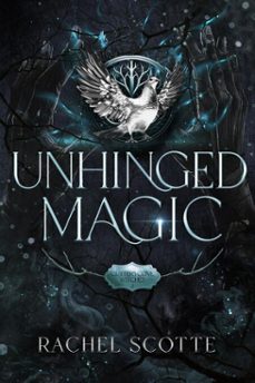 unhinged magic (ebook)-rachel scotte-9781738601141