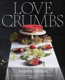 love crumbs-nadine ingram-9781761422041