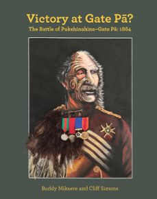 victory at gate p? (ebook)-buddy mikaere-cliff simons-9781776940141
