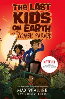 the last kids on earth and the zombie parade (ebook)-max brallier-9781780317441