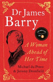 dr james barry (ebook)-michael du preez-jeremy dronfield-9781780743141