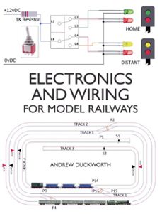 electronics and wiring for model railways-andrew duckworth-9781785006241
