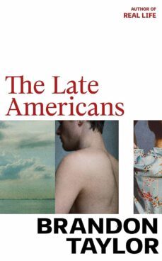 the late americans-brandon taylor-9781787334441