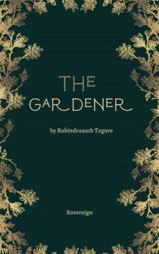 the gardener (ebook)-rabindranath tagore-9781787363441