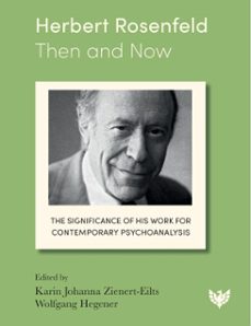 herbert rosenfeld - then and now (ebook)-9781800131941